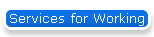 Services for Working